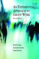 9781935871330-1935871331-An Experiential Approach to Group Work