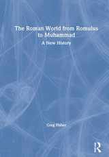 9780415842860-0415842867-The Roman World from Romulus to Muhammad: A New History