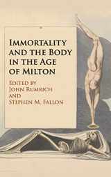 9781108422338-1108422330-Immortality and the Body in the Age of Milton