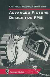 9781447121190-1447121198-Advanced Fixture Design for FMS (Advanced Manufacturing)