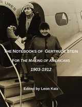 9781087986760-1087986761-The Notebooks of Gertrude Stein