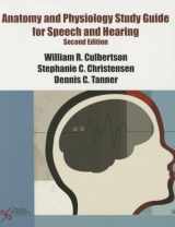 9781597564960-1597564966-Anatomy and Physiology Study Guide for Speech and Hearing