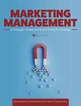 9781793580085-1793580081-Marketing Management: A Strategic Framework and Tools for Success