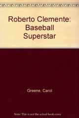9780516442228-0516442228-Roberto Clemente: Baseball Superstar