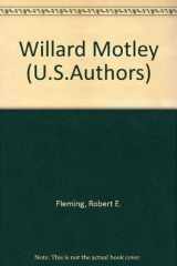 9780805772074-0805772073-Willard Motley (Twayne's United States authors series ; TUSAS 302)