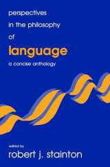 9781551112534-1551112531-Perspectives in the Philosophy of Language: A Concise Anthology