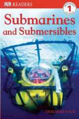 9780756625504-0756625505-DK Readers L1: Submarines and Submersibles (DK Readers Level 1)