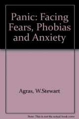 9780716717300-0716717301-Panic: Facing Fears, Phobias, and Anxiety