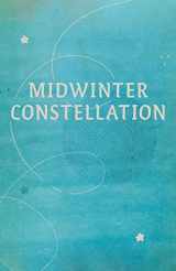 9781625570307-1625570309-Midwinter Constellation