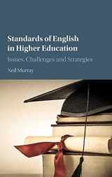 9781107032781-1107032784-Standards of English in Higher Education: Issues, Challenges and Strategies