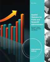 9781111342838-1111342830-Applied Statistics for Public and Nonprofit Administration