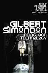 9780748645251-074864525X-Gilbert Simondon: Being and Technology