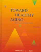 9780815128793-0815128797-Toward Healthy Aging: Human Needs and Nursing Response