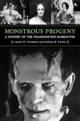 9780813564241-0813564247-Monstrous Progeny: A History of the Frankenstein Narratives
