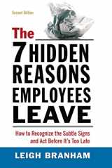 9780814438510-0814438512-The 7 Hidden Reasons Employees Leave: How to Recognize the Subtle Signs and Act Before It's Too Late