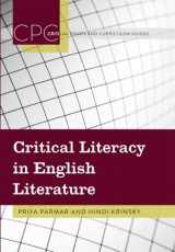 9781433113987-1433113988-Critical Literacy in English Literature (Critical Praxis and Curriculum Guides)