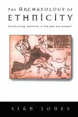 9780415141574-0415141575-The Archaeology of Ethnicity: Constructing Identities in the Past and Present
