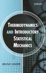 9780471474593-0471474592-Thermodynamics and Introductory Statistical Mechanics