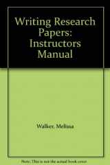 9780393971194-0393971198-Writing Research Papers: Instructors Manual