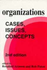 9781853962806-1853962805-Organizations: Cases, Issues, Concepts (Published in association with The Open University)