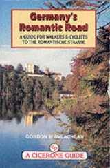 9781852842338-1852842334-Germany's Romantic Road: A Guide for Walkers and Cyclists (Cicerone Guides)