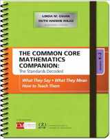 9781483381565-1483381560-The Common Core Mathematics Companion: The Standards Decoded, Grades K-2: What They Say, What They Mean, How to Teach Them (Corwin Mathematics Series)