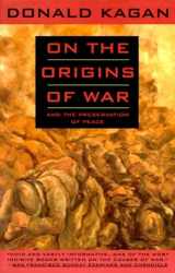9780385423755-0385423756-On the Origins of War: And the Preservation of Peace