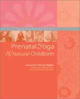 9781556433825-1556433824-Prenatal Yoga and Natural Childbirth, Third Edition