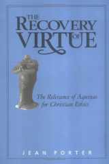 9780664219246-0664219241-The Recovery of Virtue: The Relevance of Aquinas for Christian Ethics