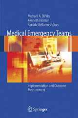 9780387279206-0387279202-Medical Emergency Teams: Implementation and Outcome Measurement