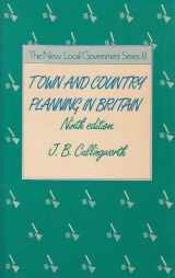 9780047110115-0047110112-Town and country planning in Britain (The New local government series)