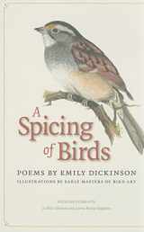 9780819570697-0819570699-A Spicing of Birds: Poems by Emily Dickinson (The Driftless Series)