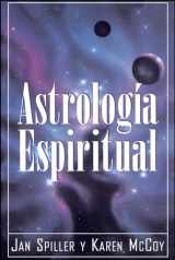 9780684813295-0684813297-Astrologia Espiritual (Spiritual Astrology) (Spanish Edition)