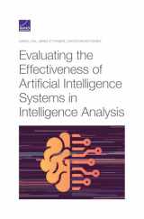 9781977407252-1977407250-Evaluating the Effectiveness of Artificial Intelligence Systems in Intelligence Analysis