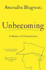 9781501162558-1501162551-Unbecoming: A Memoir of Disobedience