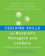 9780470401309-0470401303-Coaching Skills for Nonprofit Managers and Leaders: Developing People to Achieve Your Mission