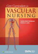 9781451192322-1451192320-Core Curriculum for Vascular Nursing: An Official Publication of the Society for Vascular Nursing (SVN)