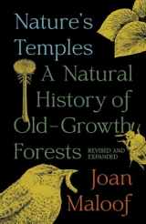 9780691230504-0691230501-Nature's Temples: A Natural History of Old-Growth Forests Revised and Expanded