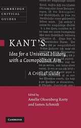 9780521874632-0521874637-Kant's Idea for a Universal History with a Cosmopolitan Aim (Cambridge Critical Guides)