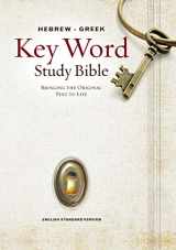 9780899579139-0899579132-The Hebrew-Greek Key Word Study Bible: ESV Edition, Hardbound (Key Word Study Bibles)