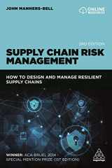 9781789666373-1789666376-Supply Chain Risk Management: How to Design and Manage Resilient Supply Chains