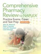 9781451119879-1451119879-Comprehensive Pharmacy Review for NAPLEX: Practice Exams, Cases, and Test Prep