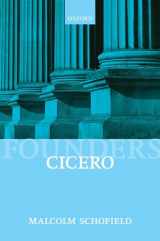 9780199684922-0199684928-Cicero: Political Philosophy (Founders of Modern Political and Social Thought)