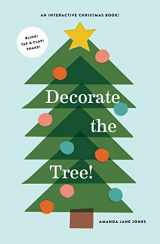 9781949480566-1949480569-Decorate the Tree: A Picture Book