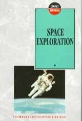 9780550170132-0550170138-Space Exploration (Chambers Compact Reference Series)