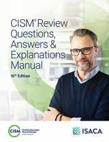 9781604209037-1604209038-CISM Review Questions, Answers & Explanations Manual, 10th Ed
