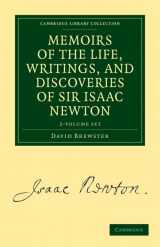 9781108025584-1108025587-Memoirs of the Life, Writings, and Discoveries of Sir Isaac Newton 2 Volume Set (Cambridge Library Collection - Physical Sciences)