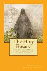 9781500601065-1500601063-The Holy Rosary: With Meditations on the Life of Christ from the Visions of Venerable Anne Catherine Emmerich