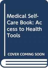 9780671448165-0671448161-Medical Self-Care Book: Access to Health Tools