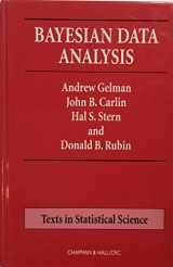 9780412039911-0412039915-Bayesian Data Analysis (Chapman & Hall/CRC Texts in Statistical Science)